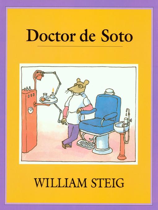 Title details for Doctor DeSoto by William Steig - Available